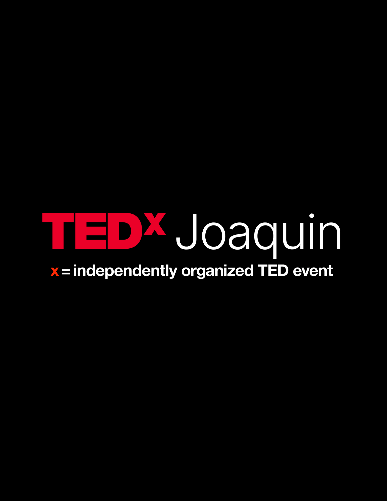 TEDxJoaquin — independently organized TED event